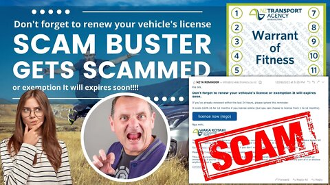 Scam Buster Gets Scammed! Don't Forget to Renew Your Vehicles License - Transport New Zealand Agency