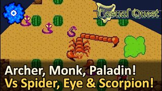 Archer, Bard, Monk, Paladin! Vs Spider, Beholder and Scorpion! Casual Quest! Tyruswoo Gaming
