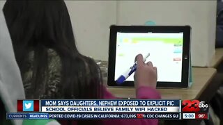 Taft mom says daughters, nephew exposed to explicit photos while distance learning