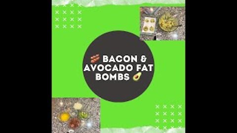 🥑🥓Bacon & Avocado Bombs 🥑🥓