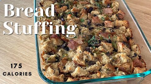 Healthier Bread stuffing Casserole Recipe for Thanksgiving Dinner | Thanksgiving Side Dishes