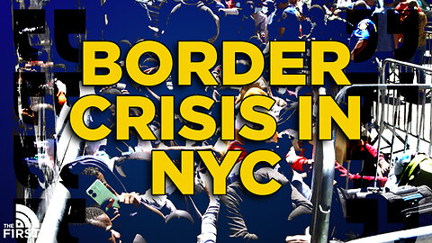 The Open Border Crisis Comes To New York City