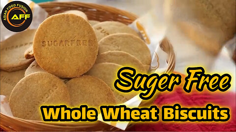 Suger Free Whole Wheat Biscuits