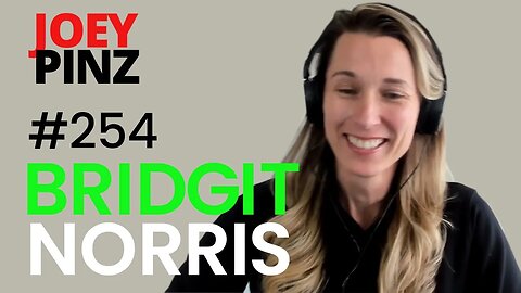 #254 Bridgit Norris: From Adversity to Empowerment: Bridgit Norris's Disciplined Path