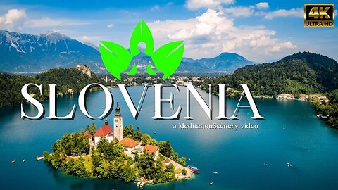 Slovenia - a MeditationScenery video / 4k video