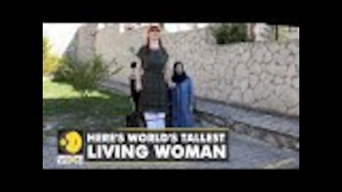 Meet Rumeysa Gelgi, the world's tallest woman