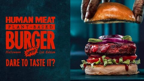 HUMAN MEAT PLANT BASED BURGERS and CANADIAN FUNERAL HOMES/EXECUTION CENTERS