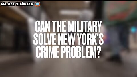 Can The Military Solve New York's CRIME Problems? #VishusTv 📺