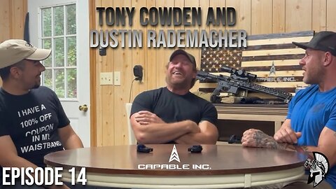The Expansion Chamber: Tony Cowden and Dustin Rademacher of @capableinc4861