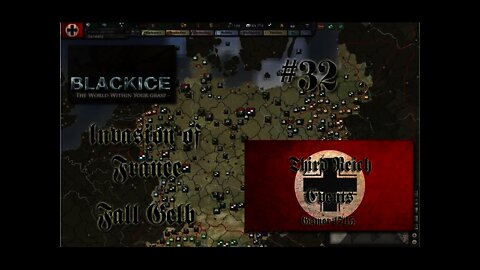Let's Play Hearts of Iron 3: TFH w/BlackICE 7.54 & Third Reich Events Part 32 (Germany)