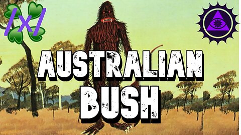 Stories from the Australian Bush | 4chan /x/ Greentext Stories Thread
