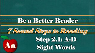 Step 2.1.3: A-D Sight Words
