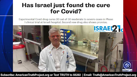 Israel Announces 100% Cure for Covid!