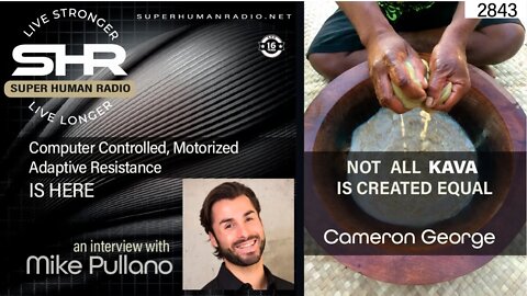 Computer Controlled, Motorized Adaptive Resistance IS HERE + Not All Kava is Created Equal