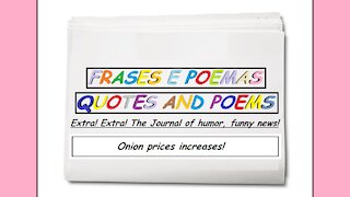 Funny news: Onion prices increases! [Quotes and Poems]