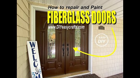 Front Door Makeover: Easy Fiberglass Door Repair and Paint Tutorial