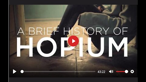 A Brief History of Hopium ¦ Corbett Report