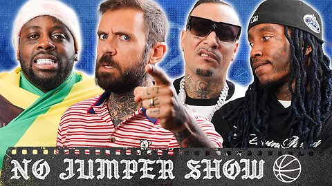 The No Jumper Show # 212: One Man Army