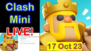 Clash Mini LIVE 2023! Chat on Clash Mini 2023 + Supercell beta games Squad Busters + Future! #26