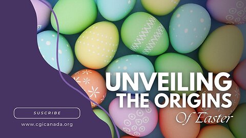 Unveiling the origins of Easter