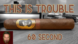 60 SECOND CIGAR REVIEW - Caldwell Blind Man's Bluff This is Trouble - Should I Smoke This