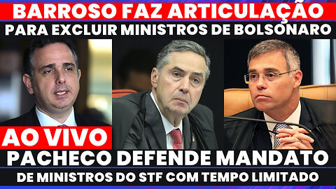 Urgente: JOGADA DE BARROSO PODE EXCLUIR MINISTROS INDICADOS POR BOLSONARO NOS PROCESSOS DO 8/1.