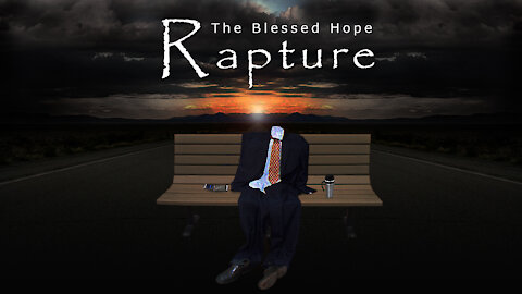 Closed Caption The Rapture: You can know for sure. We are not destined for wrath!