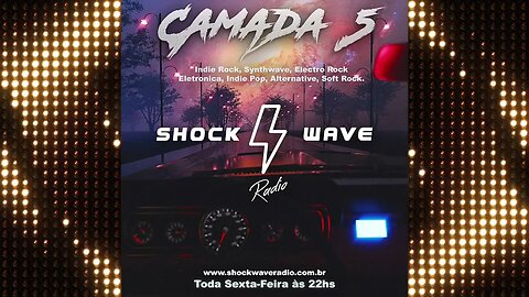 Camada 5 - Episodio #107 @ Shockwave Radio