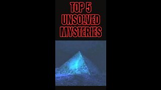 The Top 5 Unsolved Mysteries That Still Baffle Us