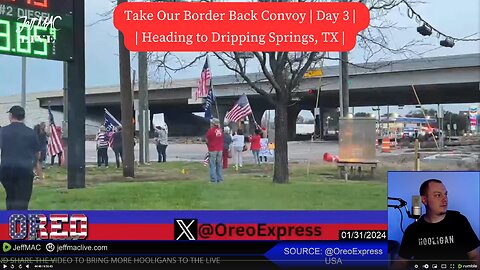 Take Our Border Back Convoy | Day 3 | Heading to Dripping Springs, TX |