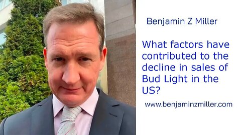 What factors have contributed to the decline in sales of Bud Light in the US?