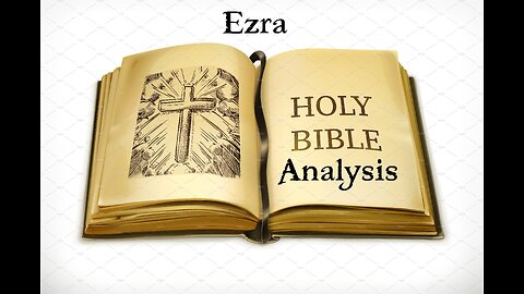 Old Testament Survey Analysis: Ezra