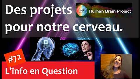 Human Brain Project & Neuralink - Des implants dans notre cerveau