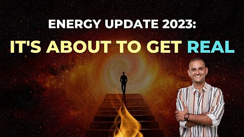 ENERGY UPDATE 2023: It's about to get REAL!!!!