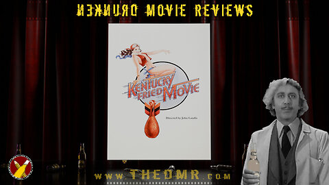 DMR Episode 20: The Kentucky Fried Movie