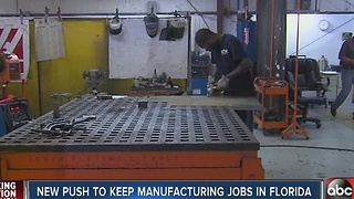 New effort underway to keep and create manufacturing jobs in Florida