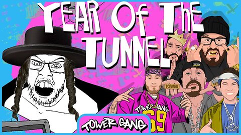Ep 165 - Year of the Tunnel