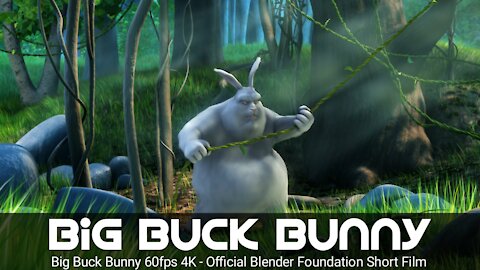 Big Buck Bunny 60fps 4k funny animation Short Film