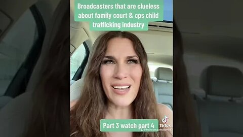 Broadcasters clueless that family court is the child trafficking industry part III