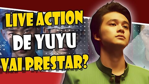 O que esperar do LIVE ACTION de YU YU HAKUSHO? - Análise Trailer live Action Yu Yu Hakusho