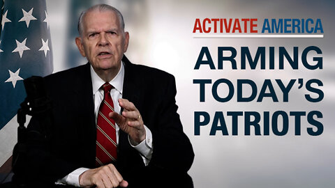 Arming Today’s Patriots | Activate America
