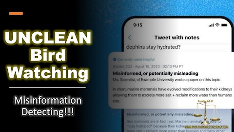 Twitter unclean birds - Misinformation Detectors Please Share