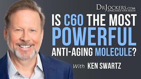 Is C60 The Most Powerful Anti-Aging Molecule?