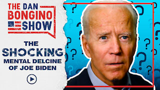 The Shocking Mental Decline of Joe Biden