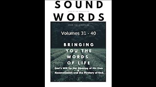 Sound Words, God's Will for the Blessing of His Own & Reconciliation and the Mystery of God