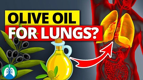 How Can Olive Oil Benefit the Lungs ❓