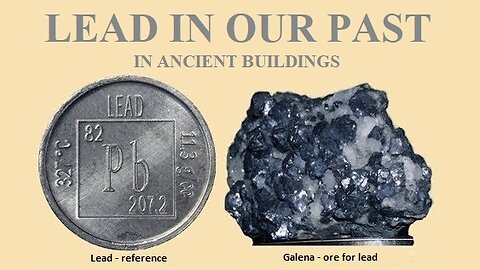 Lead in our past (in ancient buildings)