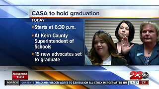 CASA of Kern County is holding its graduation Wednesday night
