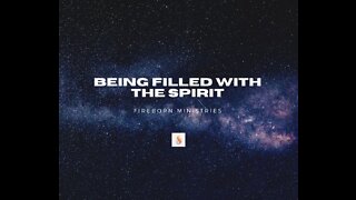 Being Filled with the Spirit