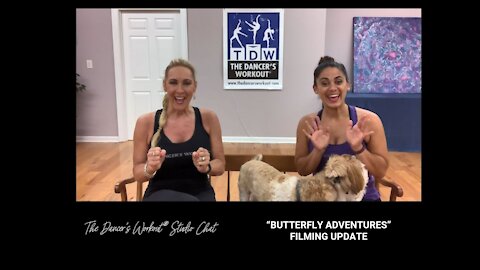 “Butterfly Adventures” Filming Update - TDW Studio Chat 139 with Jules and Sara